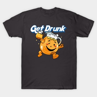 Get Drunk T-Shirt